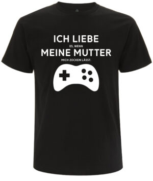 Ich liebe es, wenn meine Mutter mich zocken lässt - T-Shirt für Kinder / Zocker / Gamer