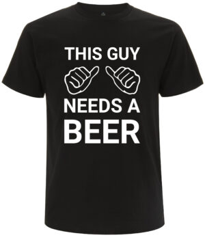 This guy needs a beer - T-Shirt
